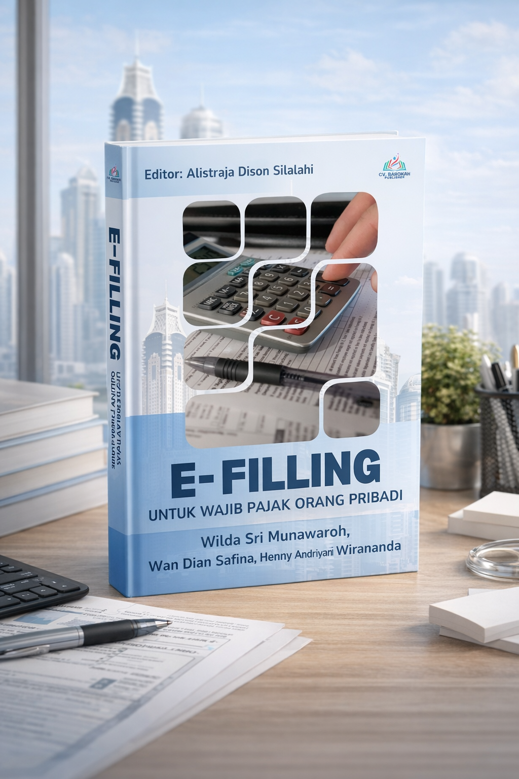 E- Filling Untuk Wajib Pajak Orang Pribadi [sumber elektronis]