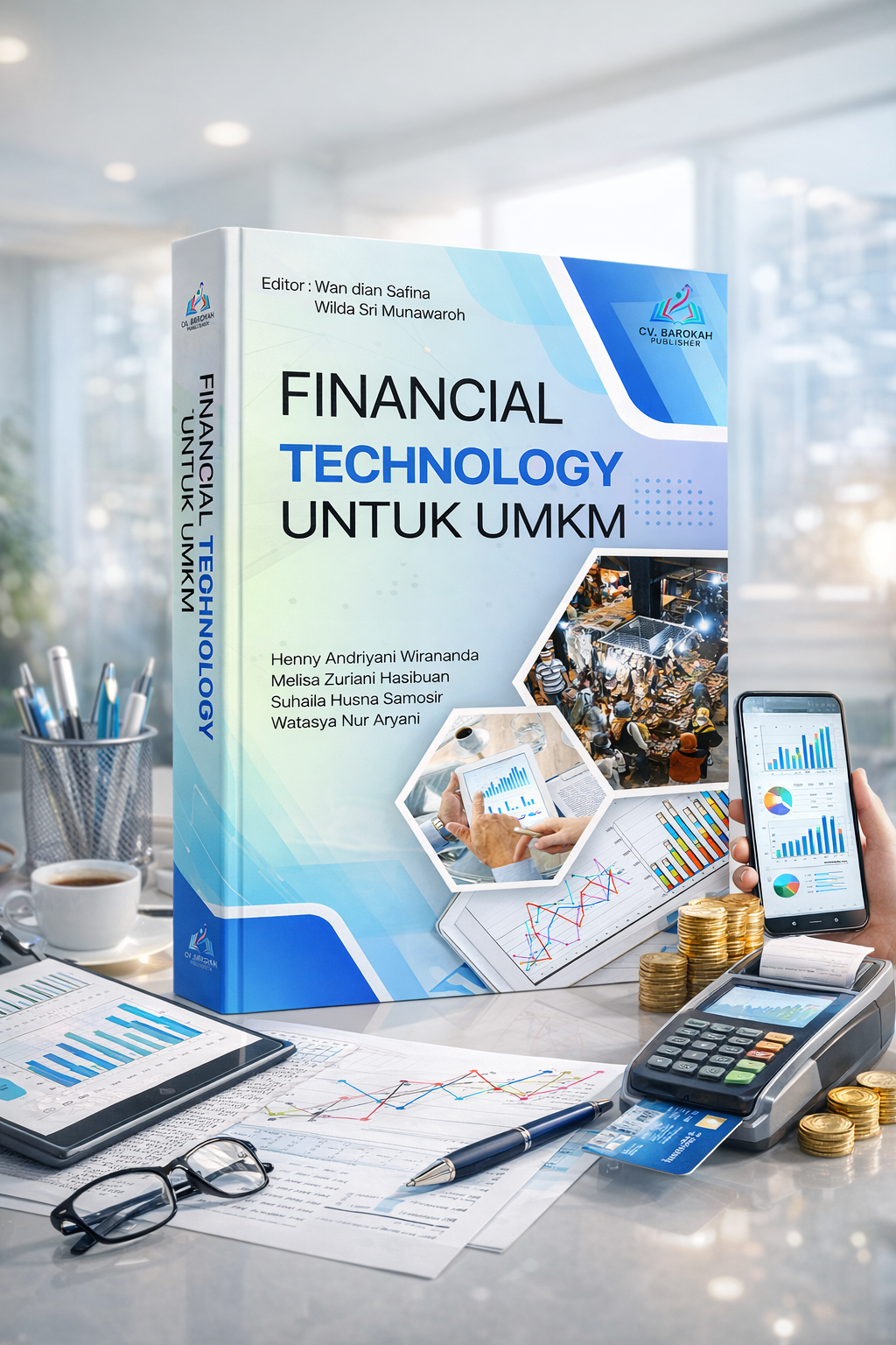 FINANCIAL TECHNOLOG UNTUK UMKM [sumber elektronis]