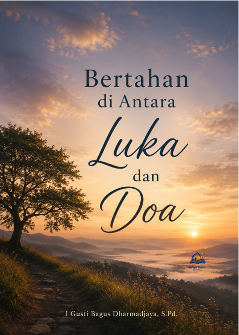 Bertahan di Antara Luka dan Doa