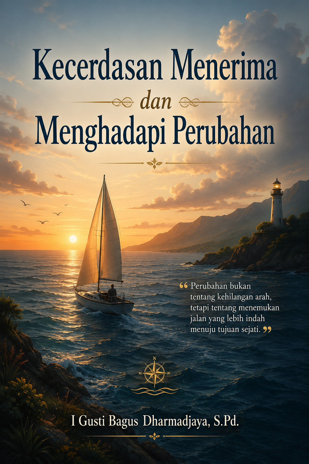 Kecerdasan Menerima  dan Menghadapi Perubahan