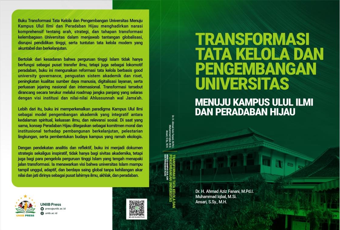 Transformasi Tata Kelola dan Pengembangan Universitas Menuju Kampus Ulul Ilmi dan Peradaban Hijau