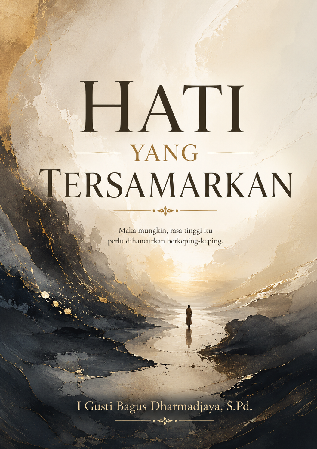 HATI YANG TERSAMARKAN